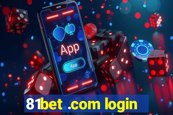 81bet .com login